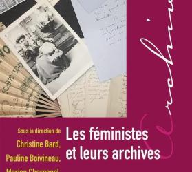 couverture du livre Les féministes et leurs archives